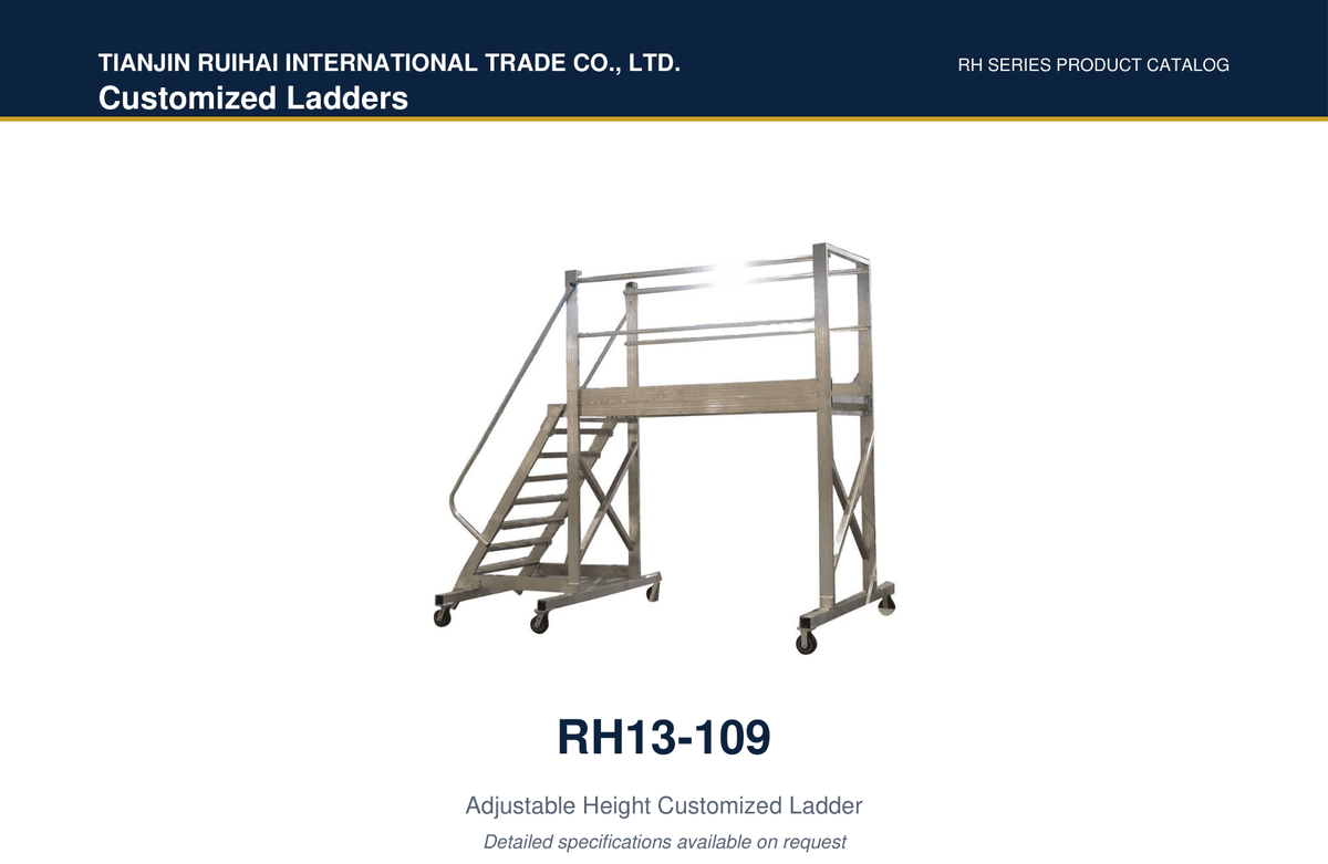 RH13-109 Adjustable Height Customized Ladder